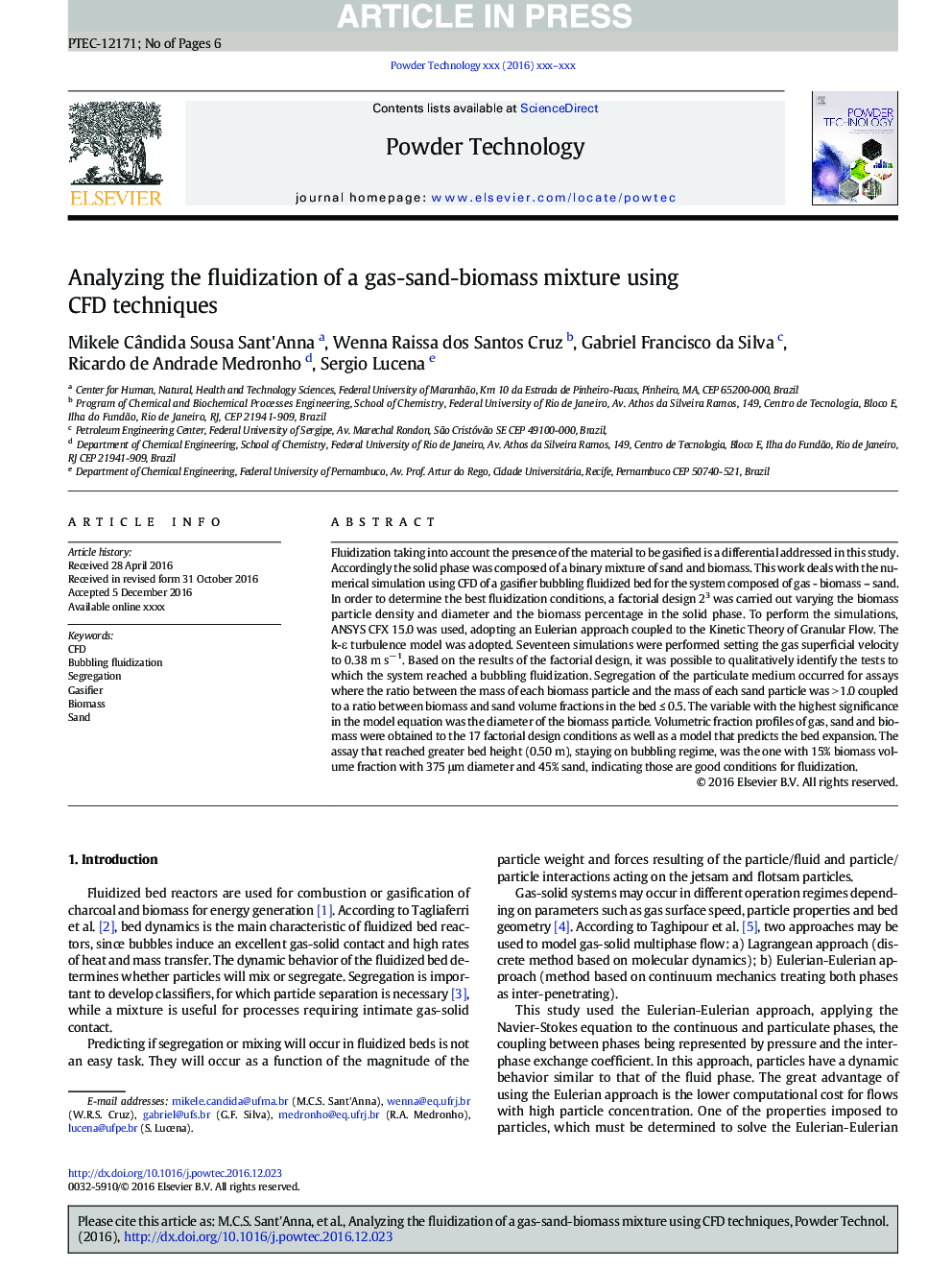 Analyzing the fluidization of a gas-sand-biomass mixture using CFD techniques