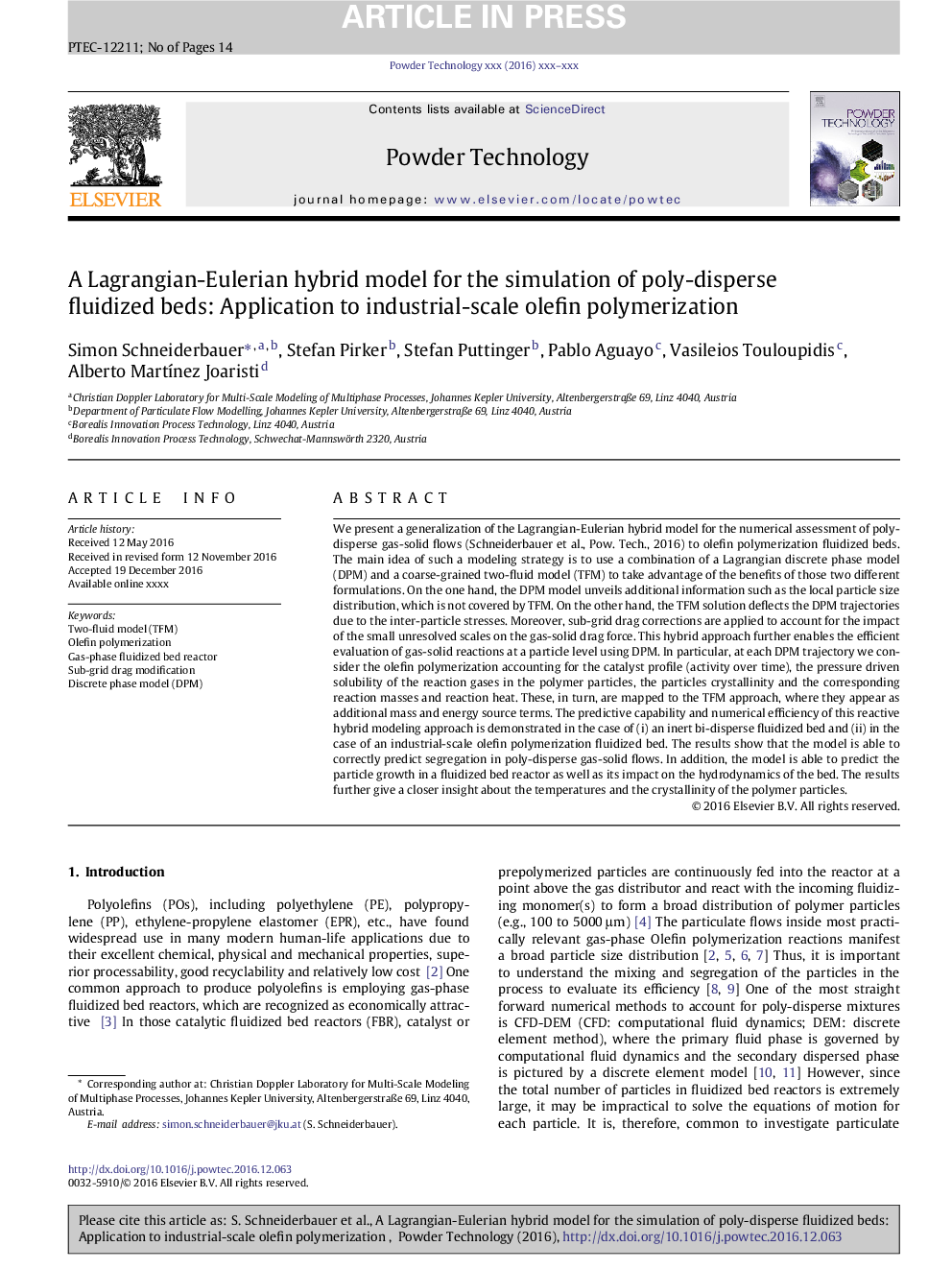 A Lagrangian-Eulerian hybrid model for the simulation of poly-disperse fluidized beds: Application to industrial-scale olefin polymerization