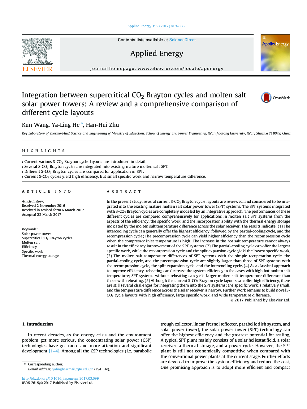 Integration between supercritical CO2 Brayton cycles and molten salt solar power towers: A review and a comprehensive comparison of different cycle layouts