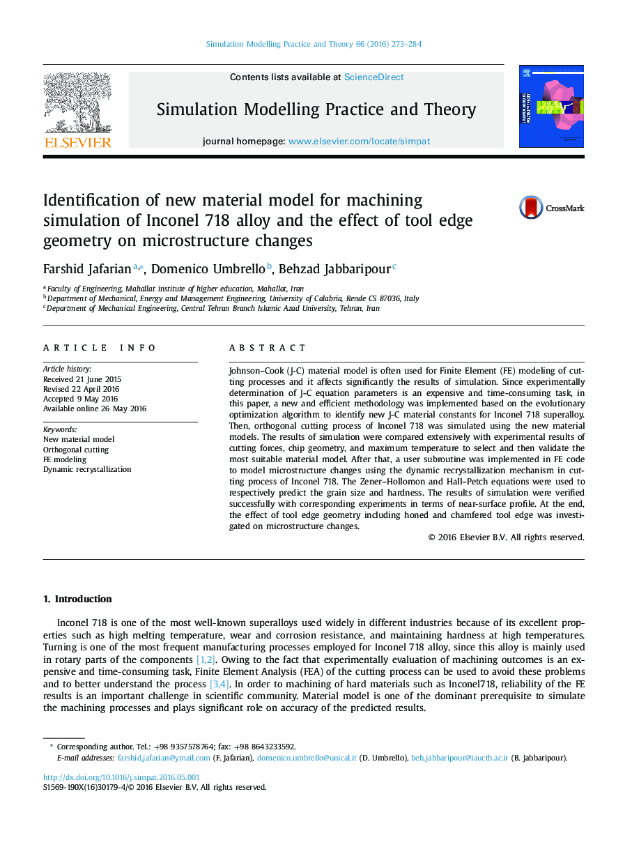 Identification of new material model for machining simulation of Inconel 718 alloy and the effect of tool edge geometry on microstructure changes