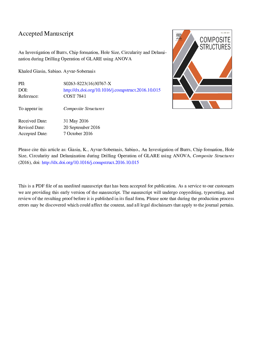عکس صفحه اول مقاله: An Investigation of burrs, chip formation, hole size, circularity and delamination during drilling operation of GLARE using ANOVA An Investigation of burrs, chip formation, hole size, circularity and delamination during drilling operation of GLARE using ANOVA