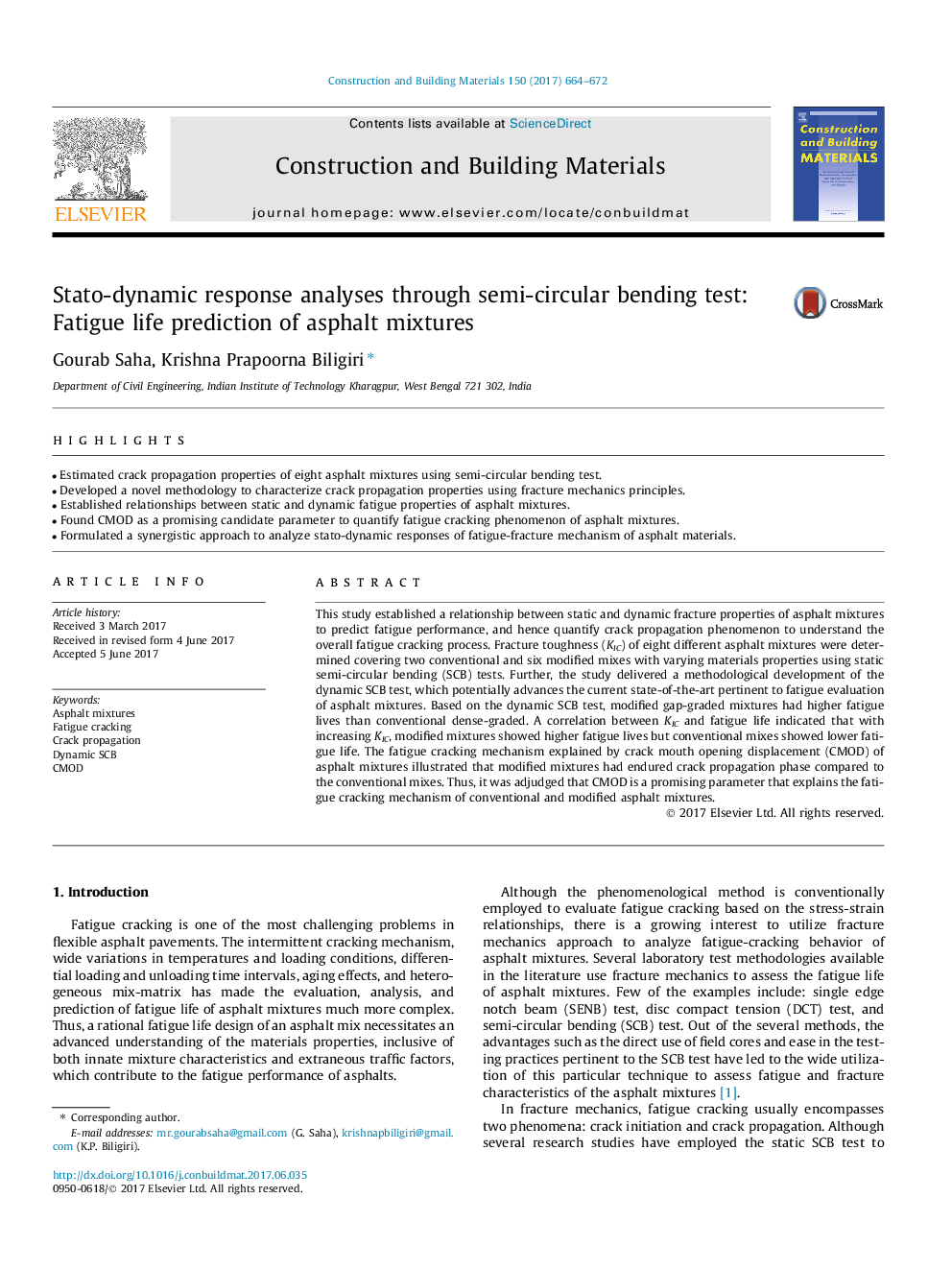 Stato-dynamic response analyses through semi-circular bending test: Fatigue life prediction of asphalt mixtures