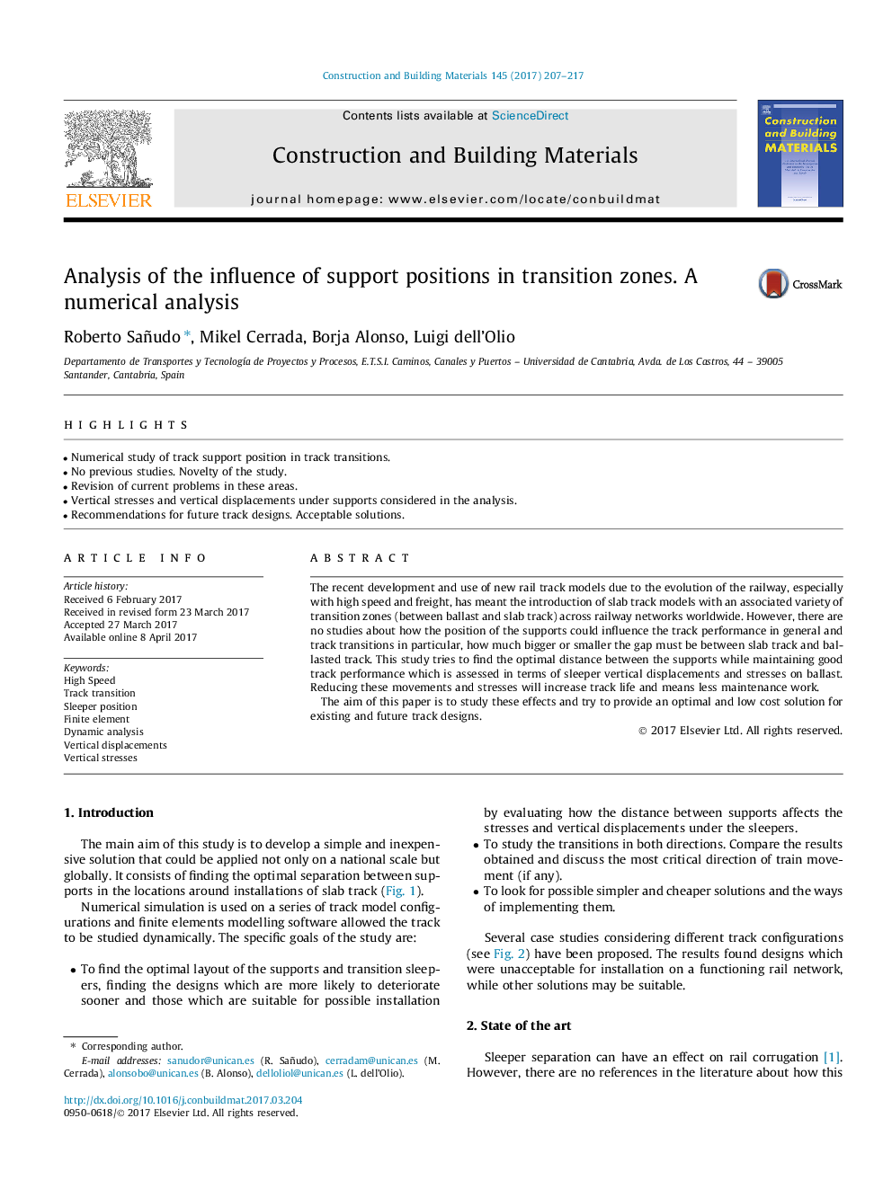 Analysis of the influence of support positions in transition zones. A numerical analysis