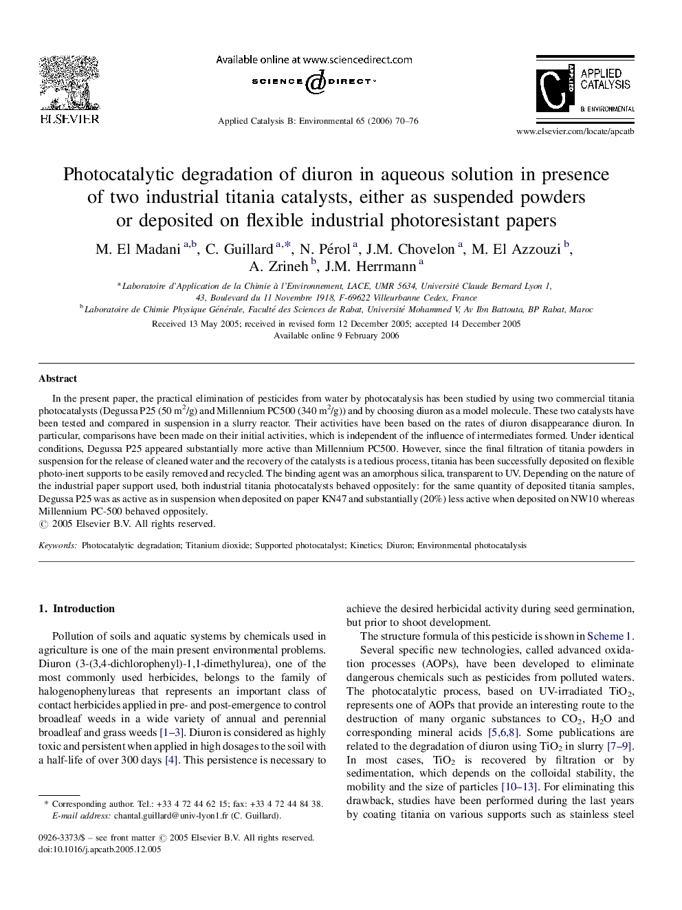 عکس صفحه اول مقاله: Photocatalytic degradation of diuron in aqueous solution in presence of two industrial titania catalysts, either as suspended powders or deposited on flexible industrial photoresistant papers Photocatalytic degradation of diuron in aqueous solution in presence of two industrial titania catalysts, either as suspended powders or deposited on flexible industrial photoresistant papers