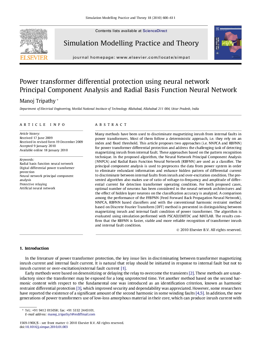 Power transformer differential protection using neural network Principal Component Analysis and Radial Basis Function Neural Network