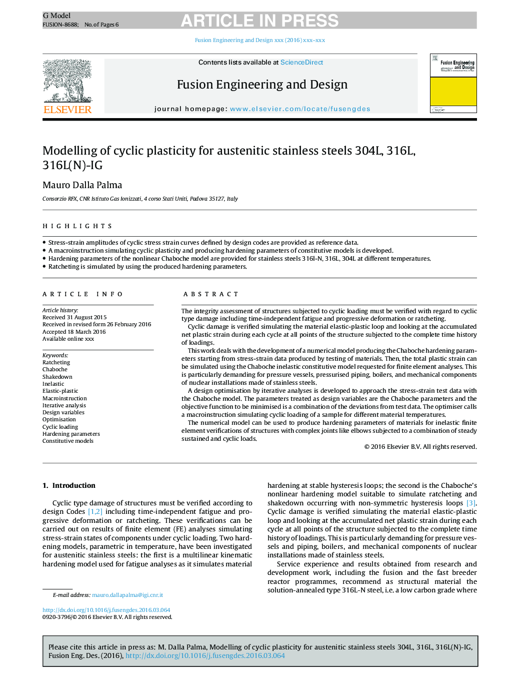 Modelling of cyclic plasticity for austenitic stainless steels 304L, 316L, 316L(N)-IG