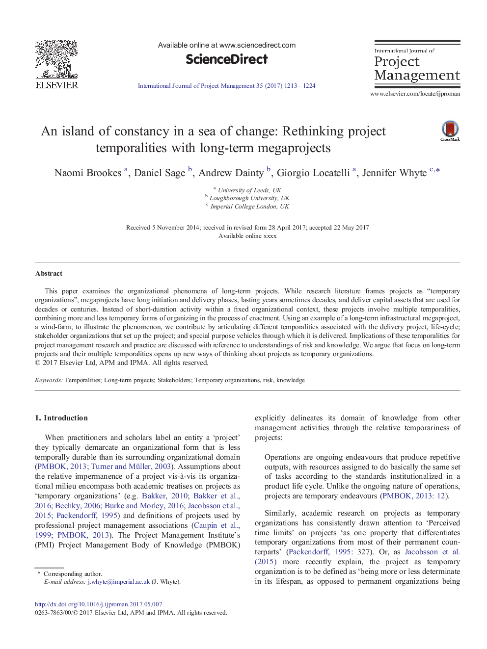 An island of constancy in a sea of change: Rethinking project temporalities with long-term megaprojects