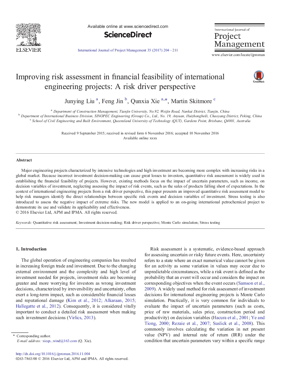 Improving risk assessment in financial feasibility of international engineering projects: A risk driver perspective