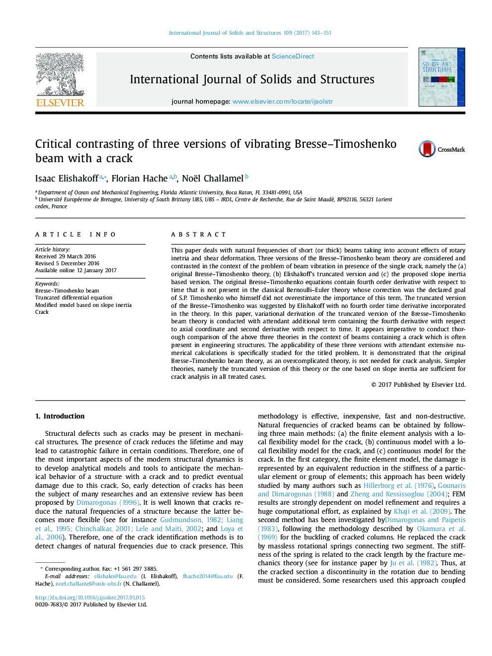 Critical contrasting of three versions of vibrating Bresse-Timoshenko beam with a crack