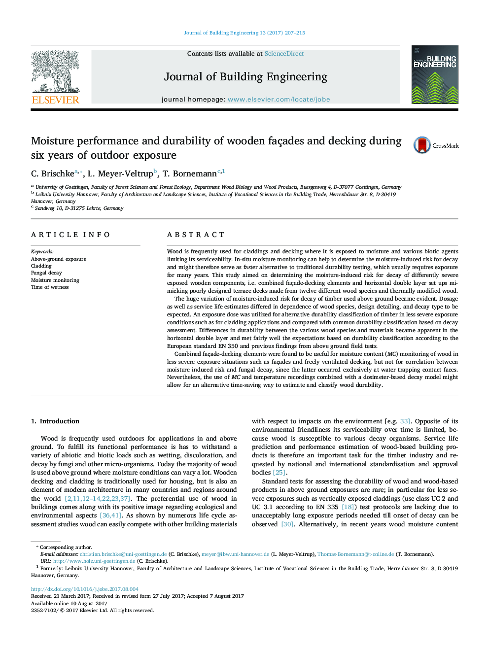 Moisture performance and durability of wooden façades and decking during six years of outdoor exposure