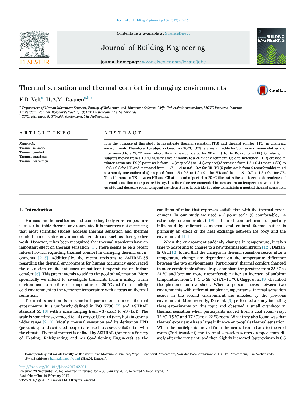 Thermal sensation and thermal comfort in changing environments