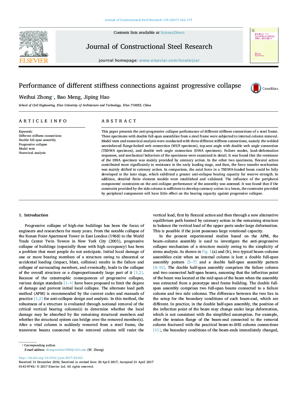 Performance of different stiffness connections against progressive collapse