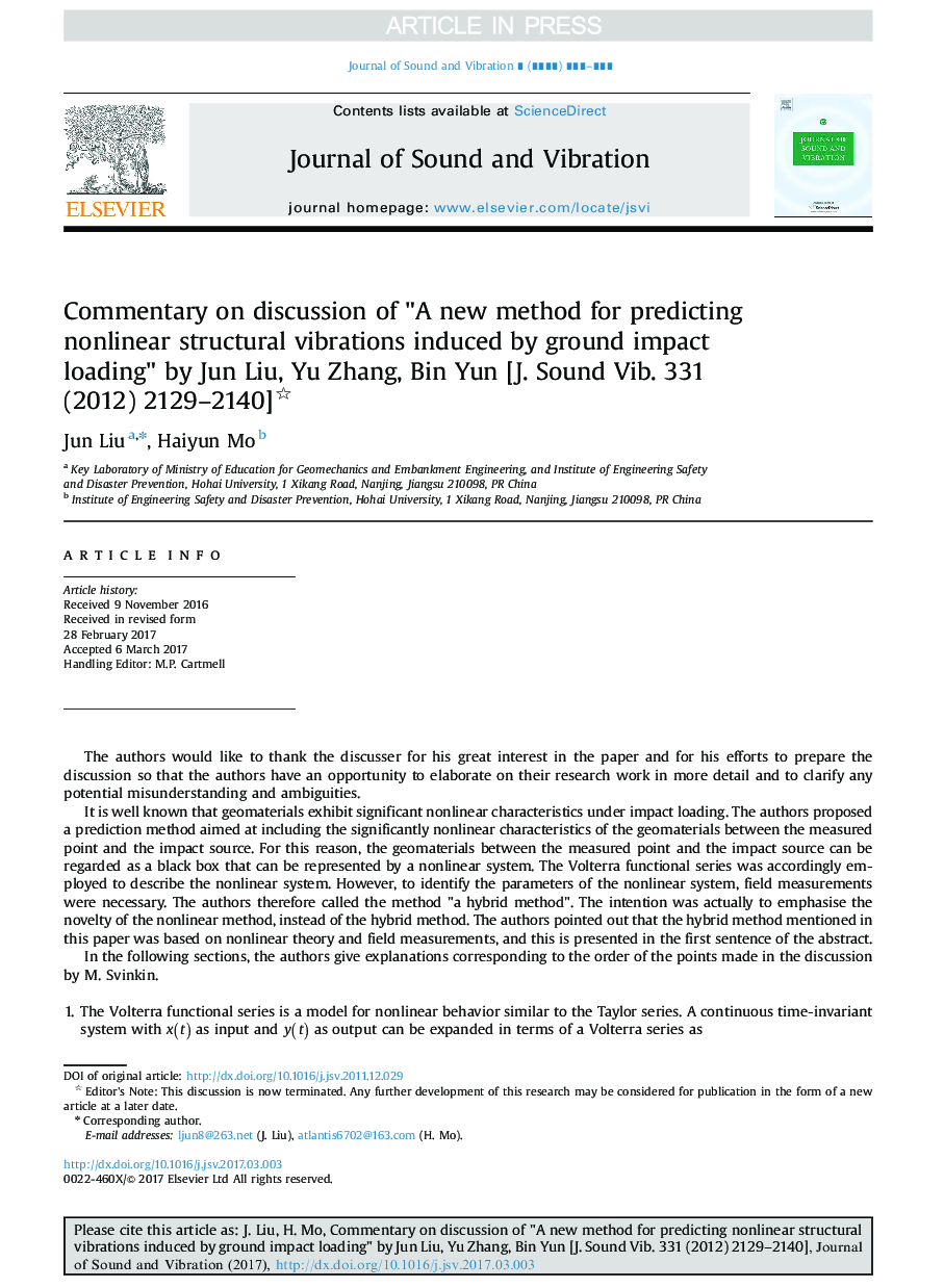 Commentary on discussion of "A new method for predicting nonlinear structural vibrations induced by ground impact loading" by Jun Liu, Yu Zhang, Bin Yun [J. Sound Vib. 331 (2012) 2129-2140]