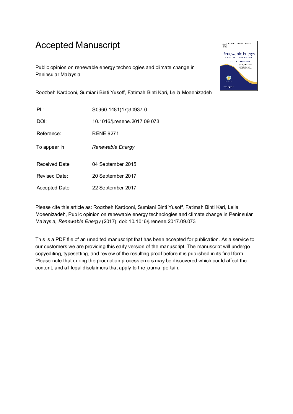 Public opinion on renewable energy technologies and climate change in Peninsular Malaysia
