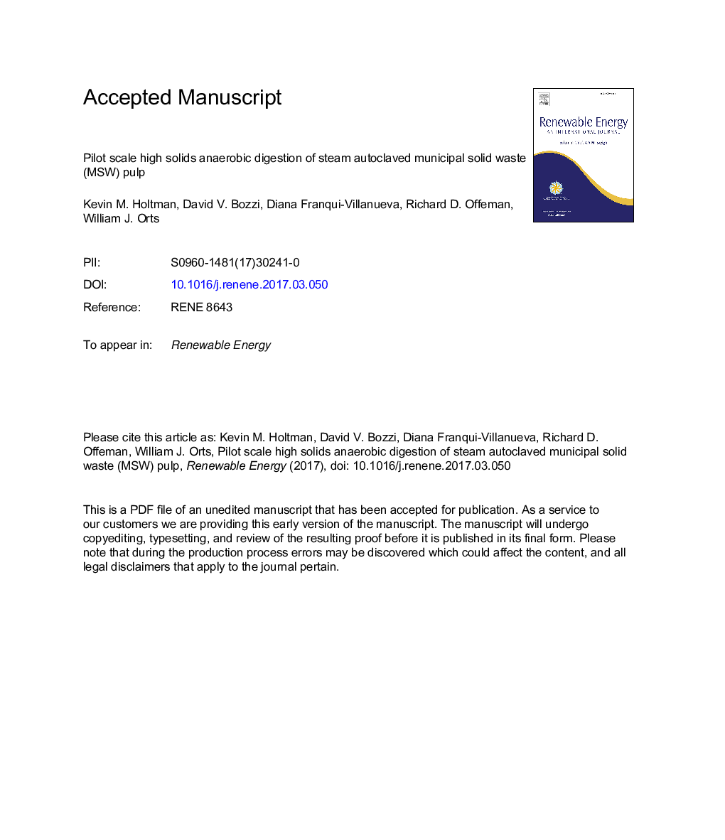 Pilot scale high solids anaerobic digestion of steam autoclaved municipal solid waste (MSW) pulp