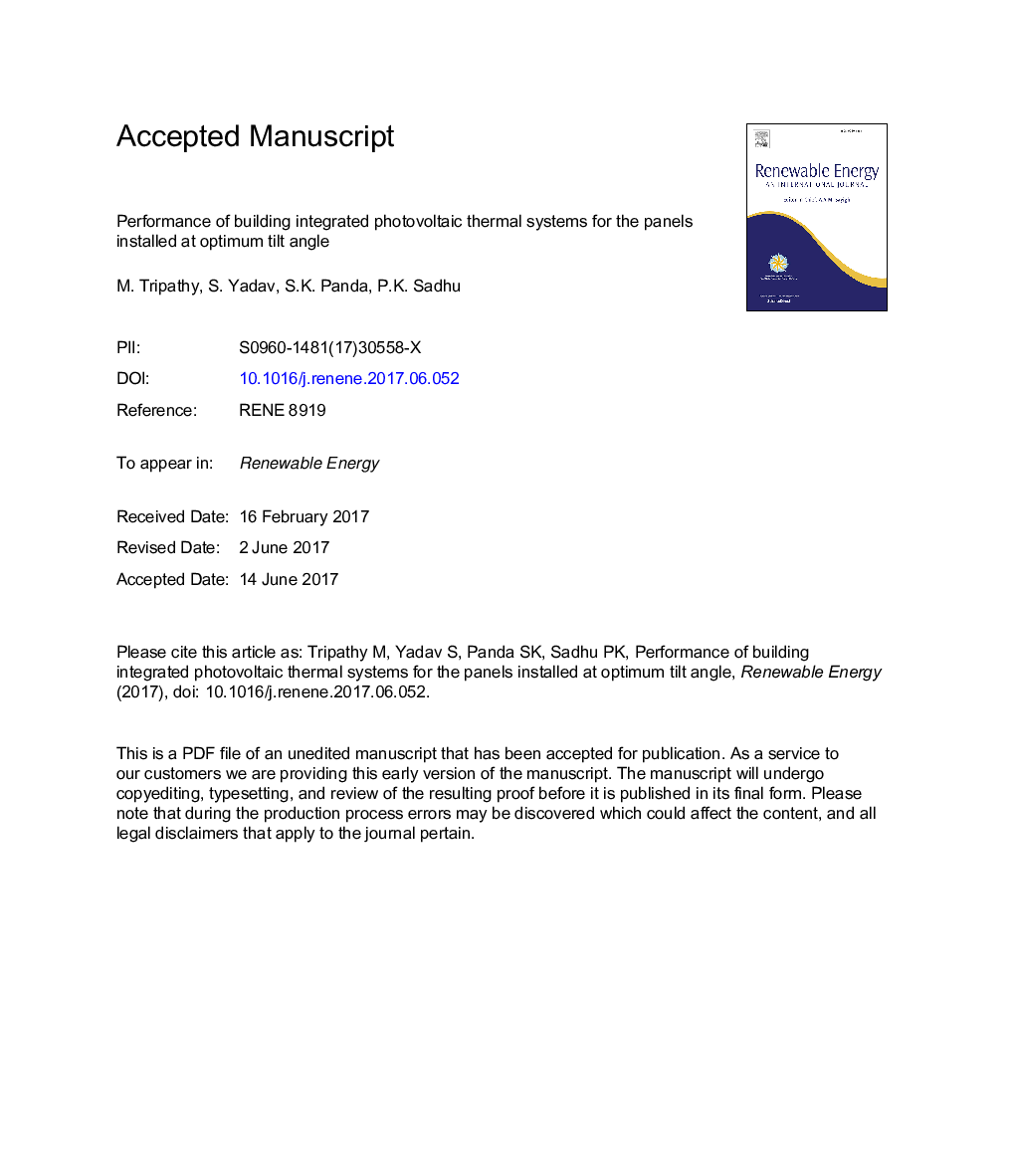 Performance of building integrated photovoltaic thermal systems for the panels installed at optimum tilt angle