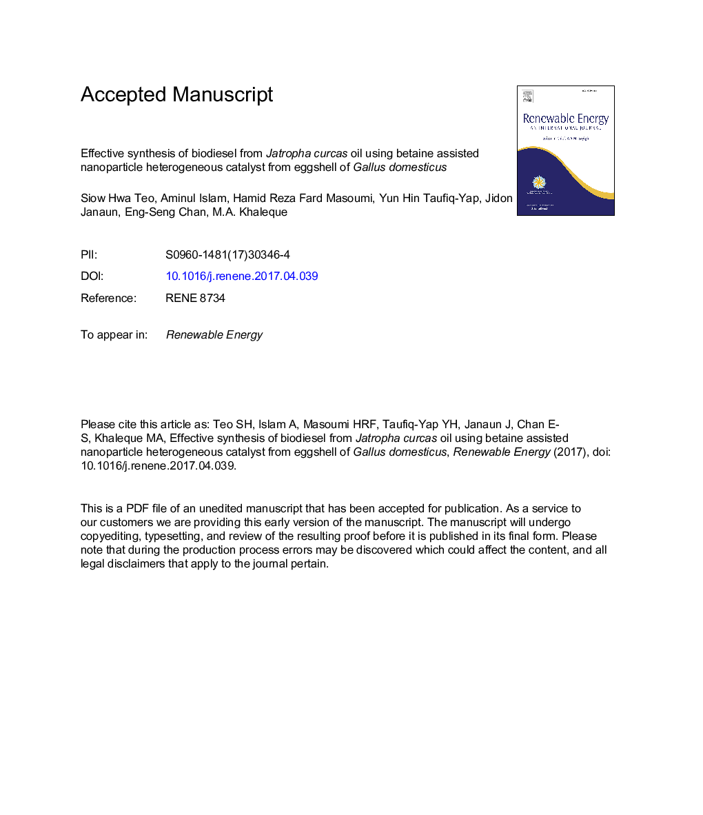 Effective synthesis of biodiesel from Jatropha curcas oil using betaine assisted nanoparticle heterogeneous catalyst from eggshell of Gallus domesticus