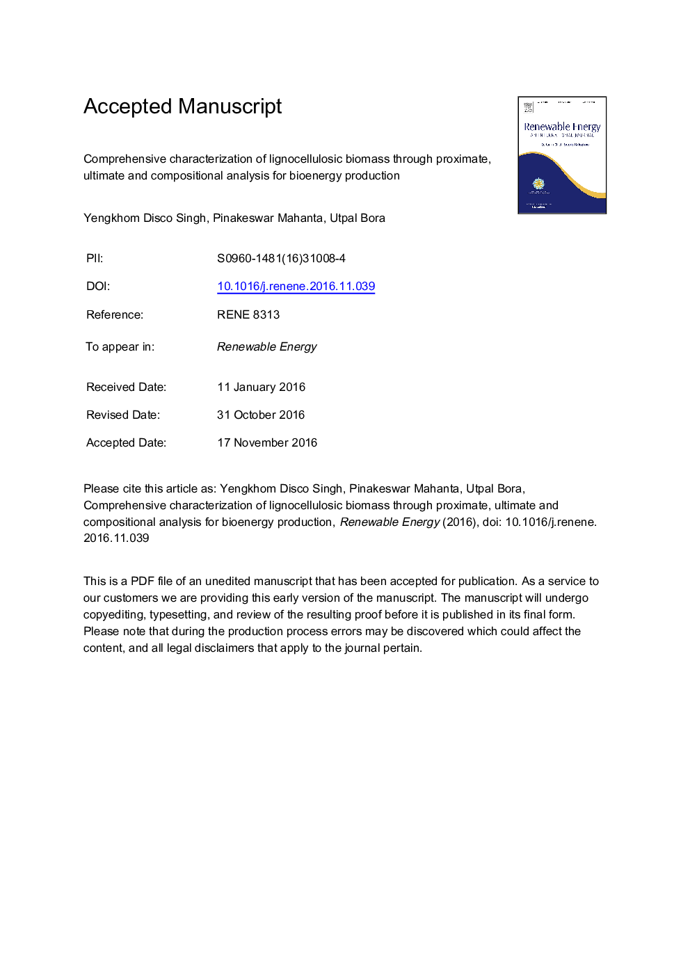 Comprehensive characterization of lignocellulosic biomass through proximate, ultimate and compositional analysis for bioenergy production