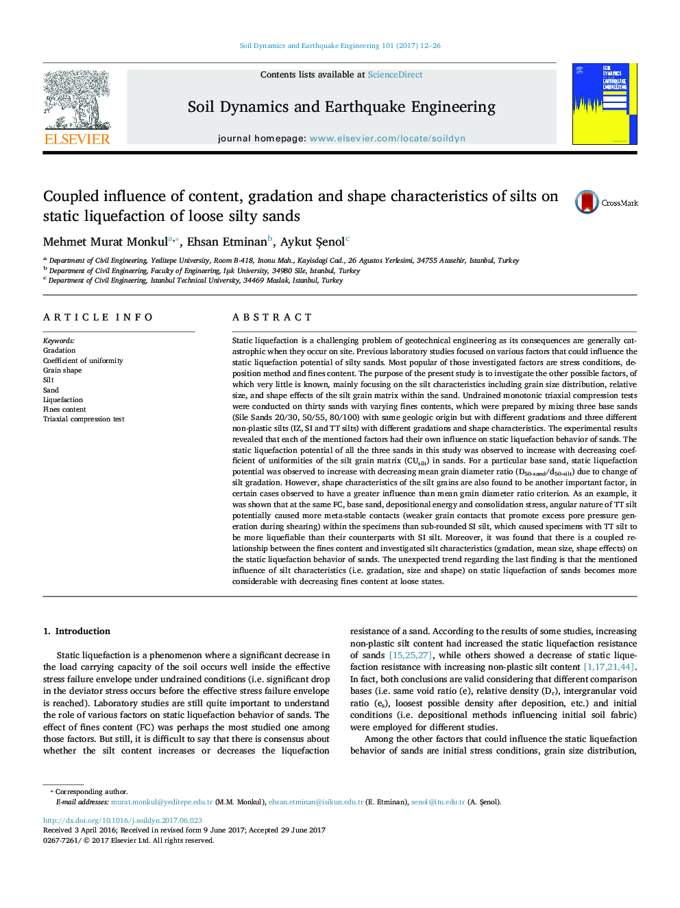 Coupled influence of content, gradation and shape characteristics of silts on static liquefaction of loose silty sands