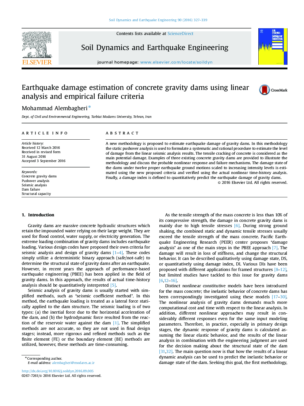 Earthquake damage estimation of concrete gravity dams using linear analysis and empirical failure criteria