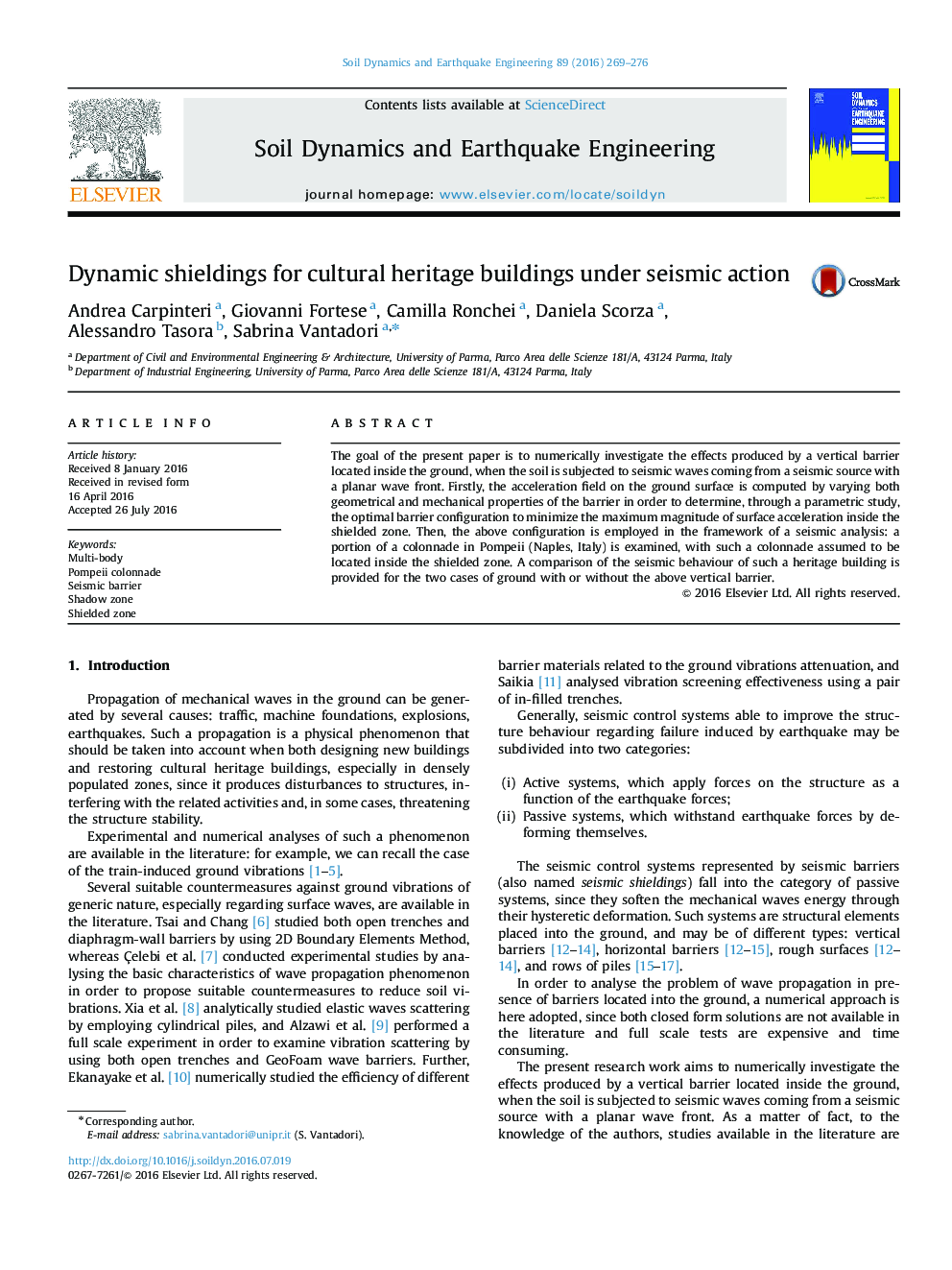 Dynamic shieldings for cultural heritage buildings under seismic action