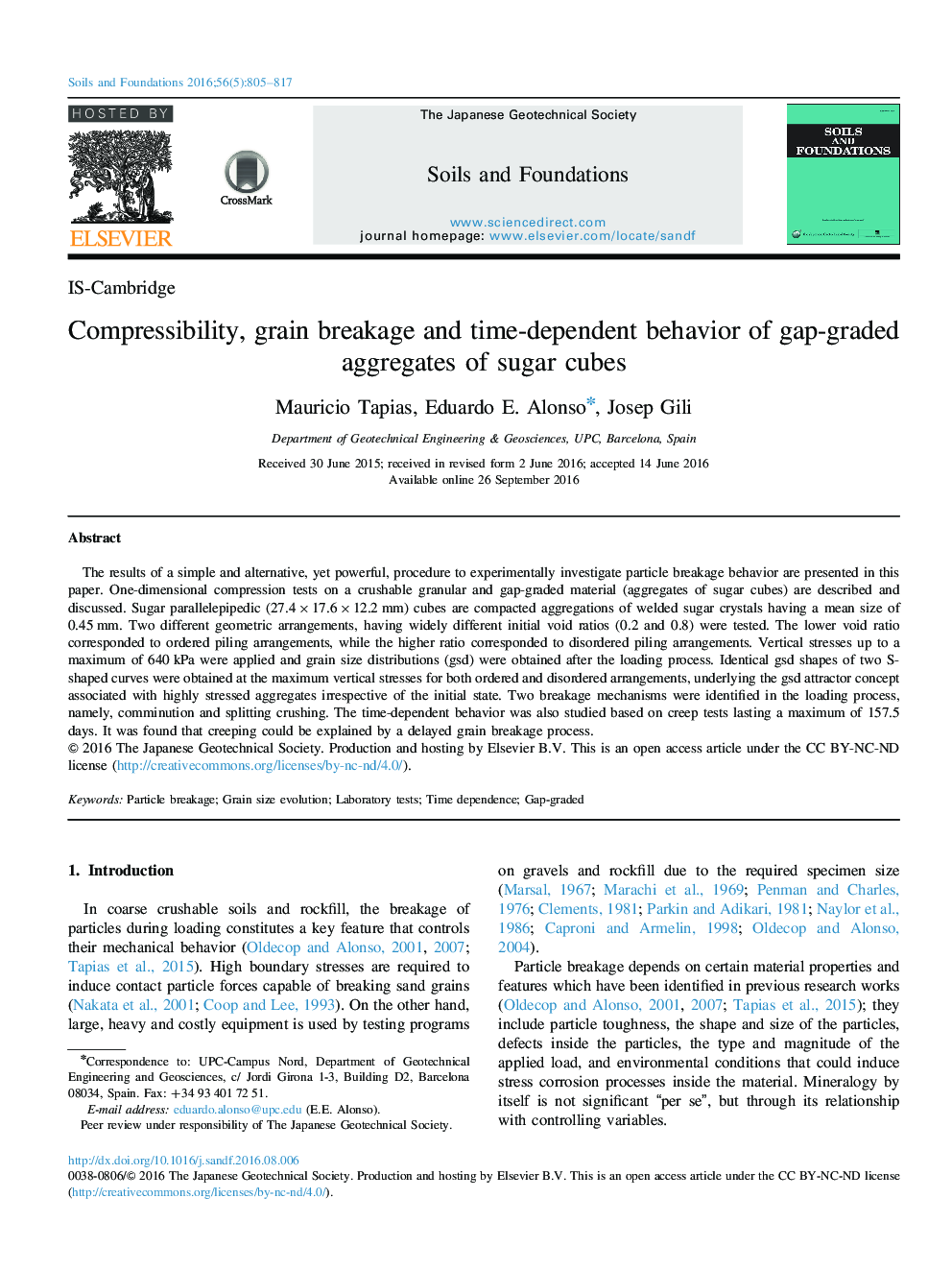 IS-CambridgeCompressibility, grain breakage and time-dependent behavior of gap-graded aggregates of sugar cubes