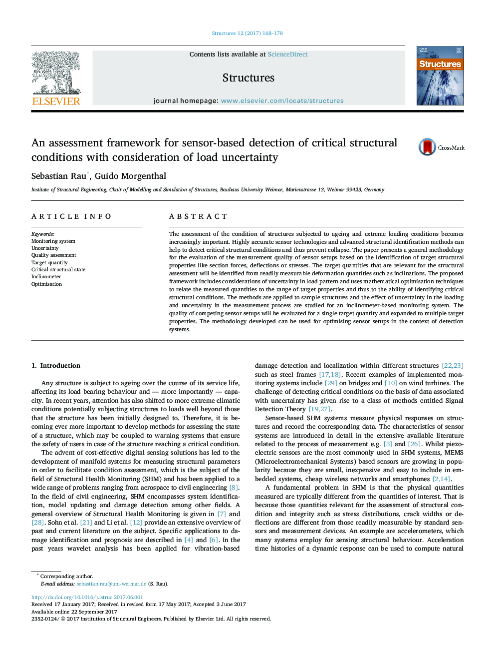 An assessment framework for sensor-based detection of critical structural conditions with consideration of load uncertainty