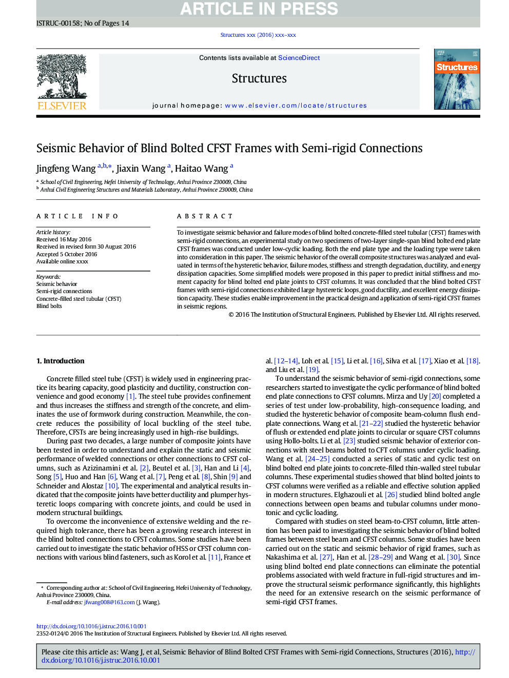 Seismic Behavior of Blind Bolted CFST Frames with Semi-rigid Connections