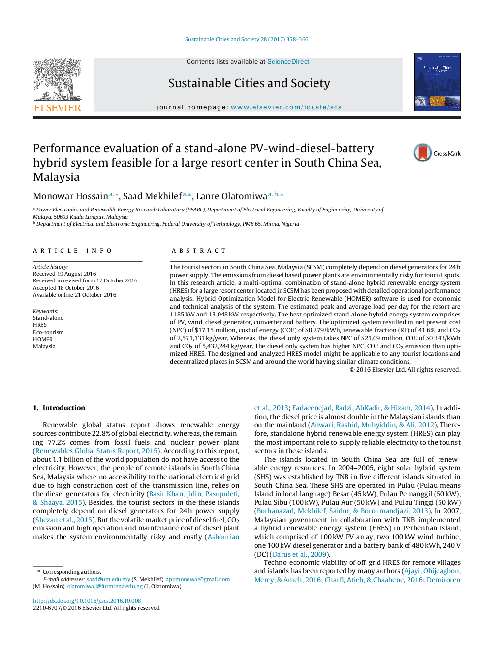 Performance evaluation of a stand-alone PV-wind-diesel-battery hybrid system feasible for a large resort center in South China Sea, Malaysia