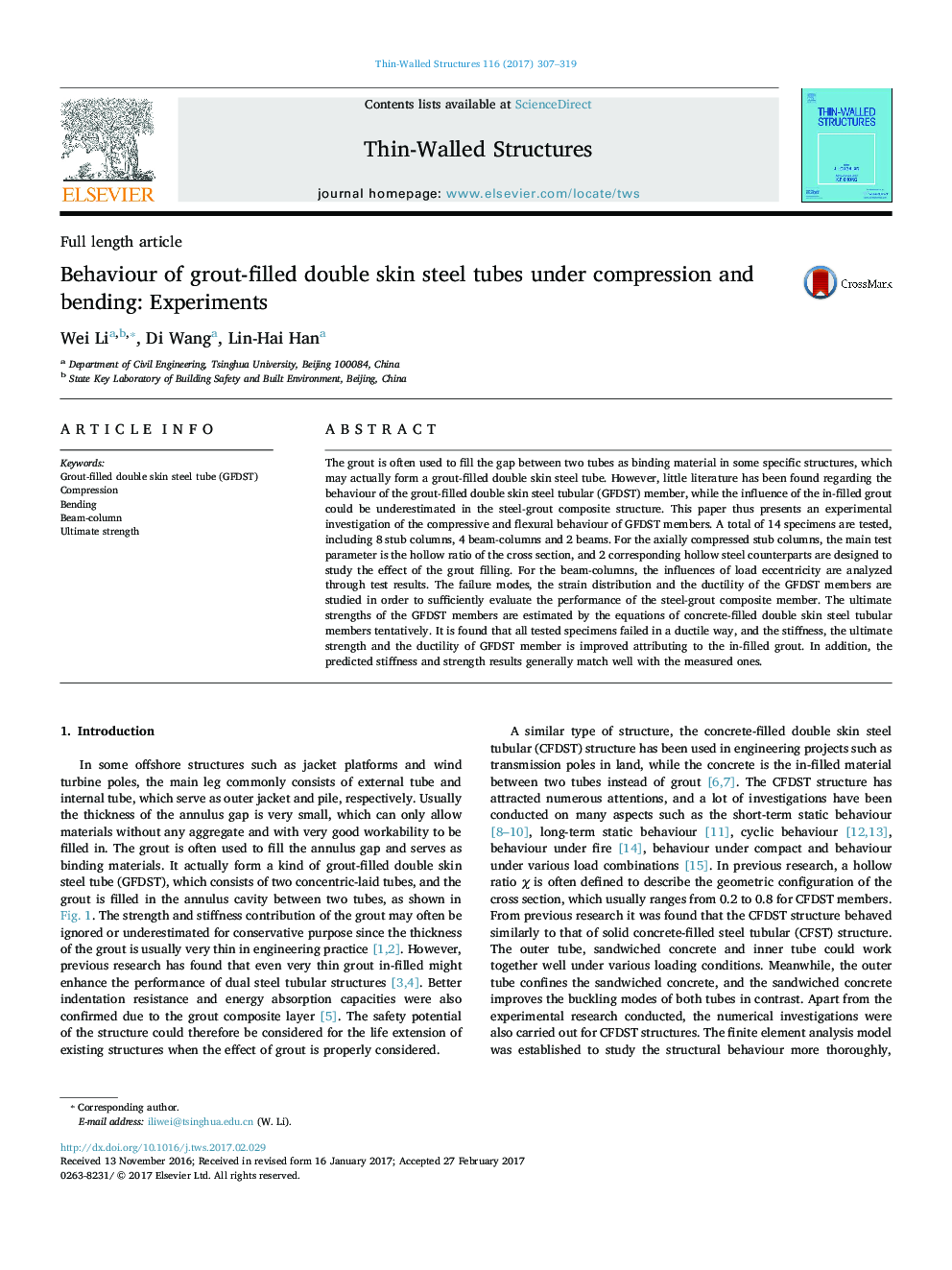 Behaviour of grout-filled double skin steel tubes under compression and bending: Experiments