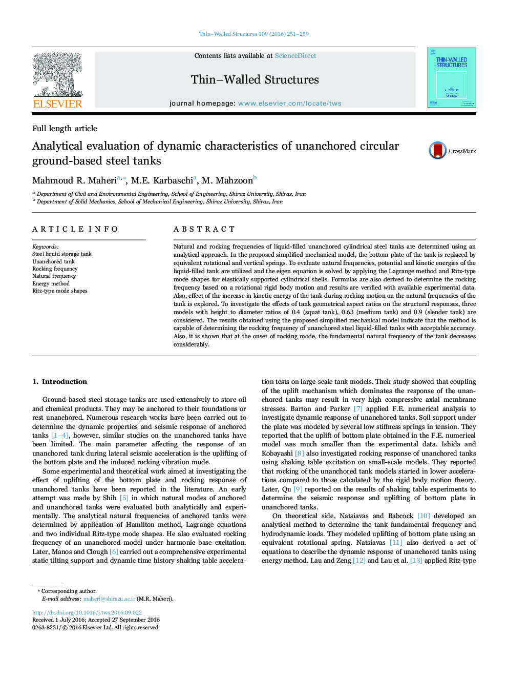 Analytical evaluation of dynamic characteristics of unanchored circular ground-based steel tanks