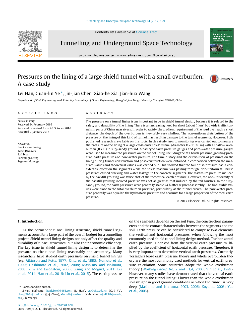 Pressures on the lining of a large shield tunnel with a small overburden: A case study