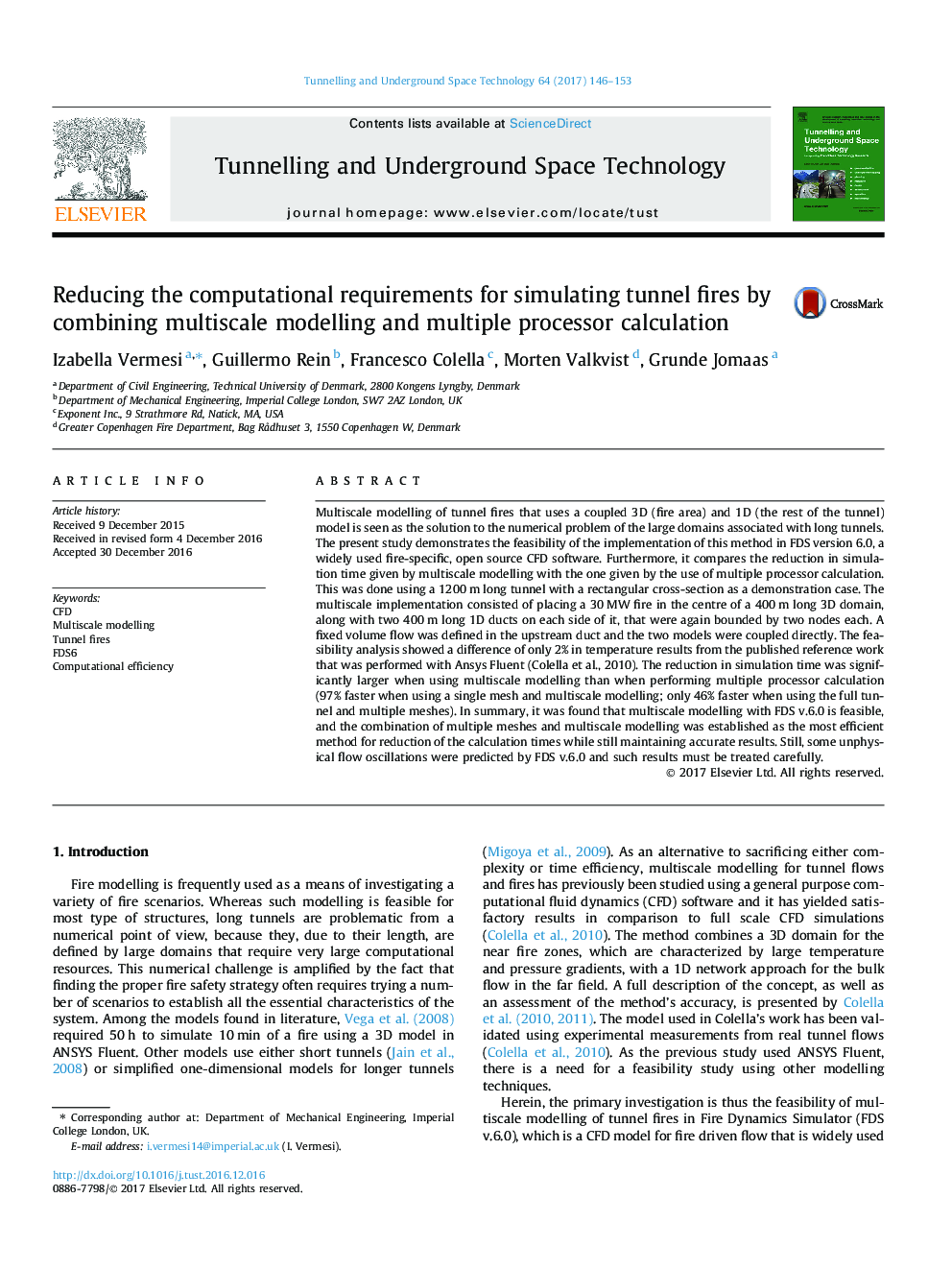 Reducing the computational requirements for simulating tunnel fires by combining multiscale modelling and multiple processor calculation