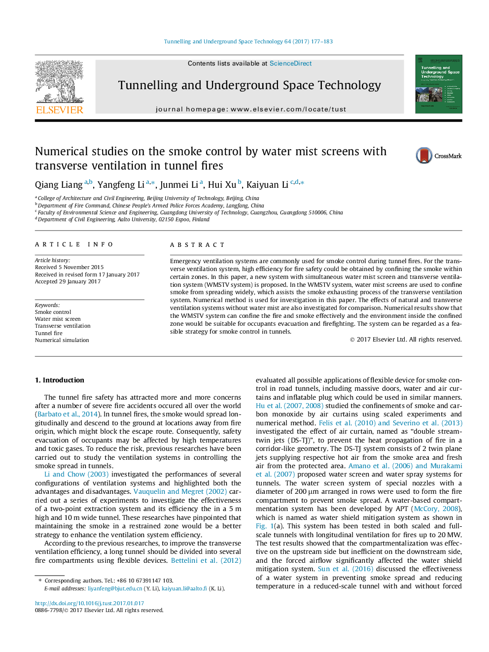 Numerical studies on the smoke control by water mist screens with transverse ventilation in tunnel fires