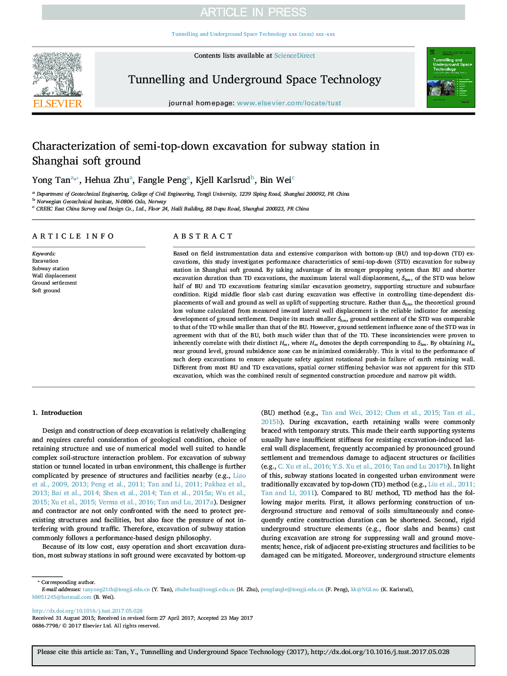 Characterization of semi-top-down excavation for subway station in Shanghai soft ground