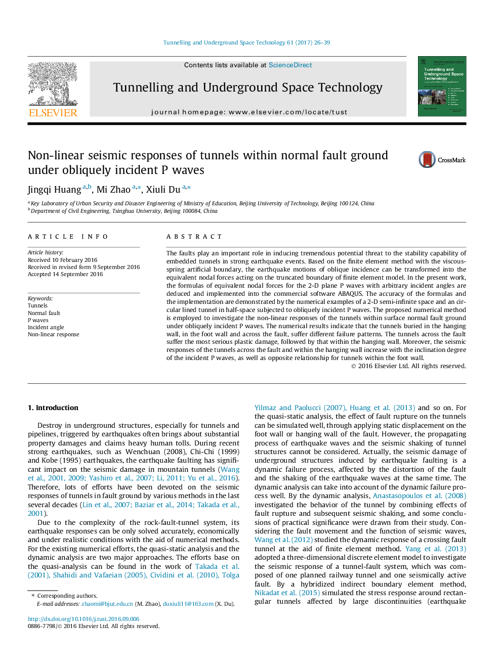 عکس صفحه اول مقاله: Non-linear seismic responses of tunnels within normal fault ground under obliquely incident P waves Non-linear seismic responses of tunnels within normal fault ground under obliquely incident P waves