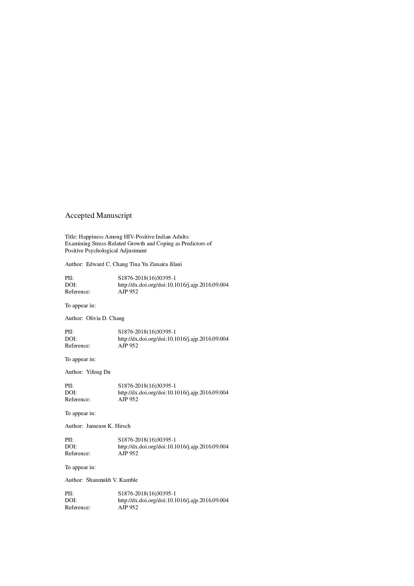 Happiness among HIV-positive indian adults: Examining stress-related growth and coping as predictors of positive psychological adjustment