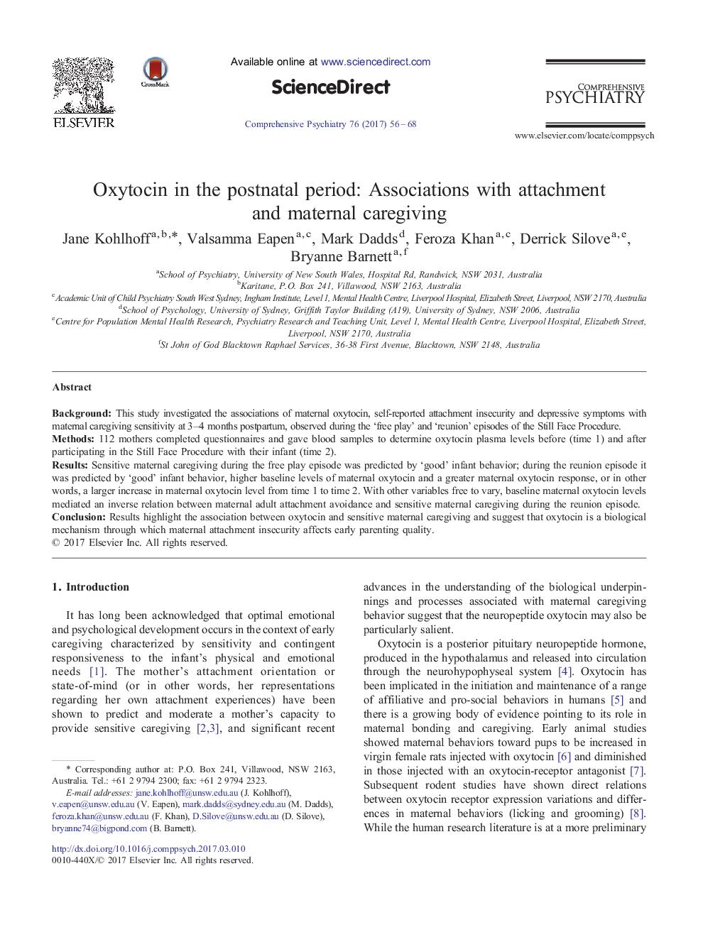 Oxytocin in the postnatal period: Associations with attachment and maternal caregiving