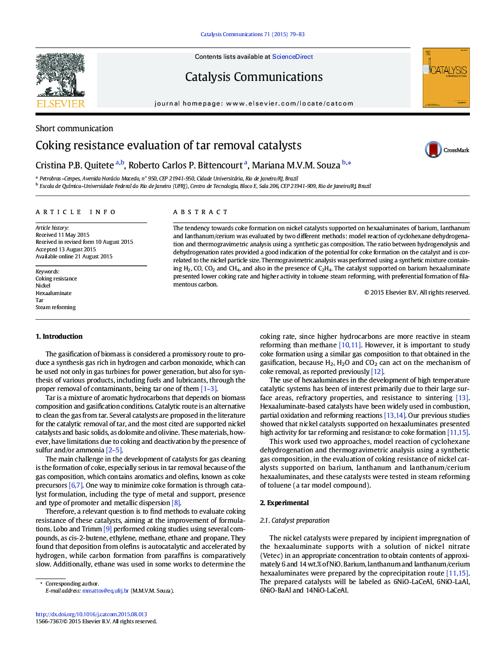 Coking resistance evaluation of tar removal catalysts