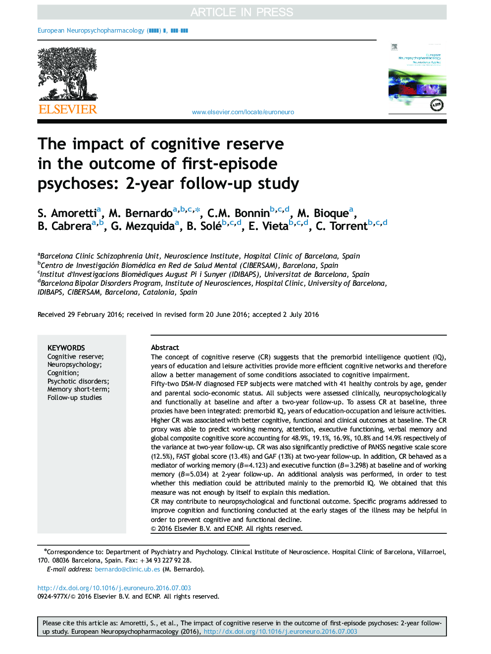 The impact of cognitive reserve in the outcome of first-episode psychoses: 2-year follow-up study