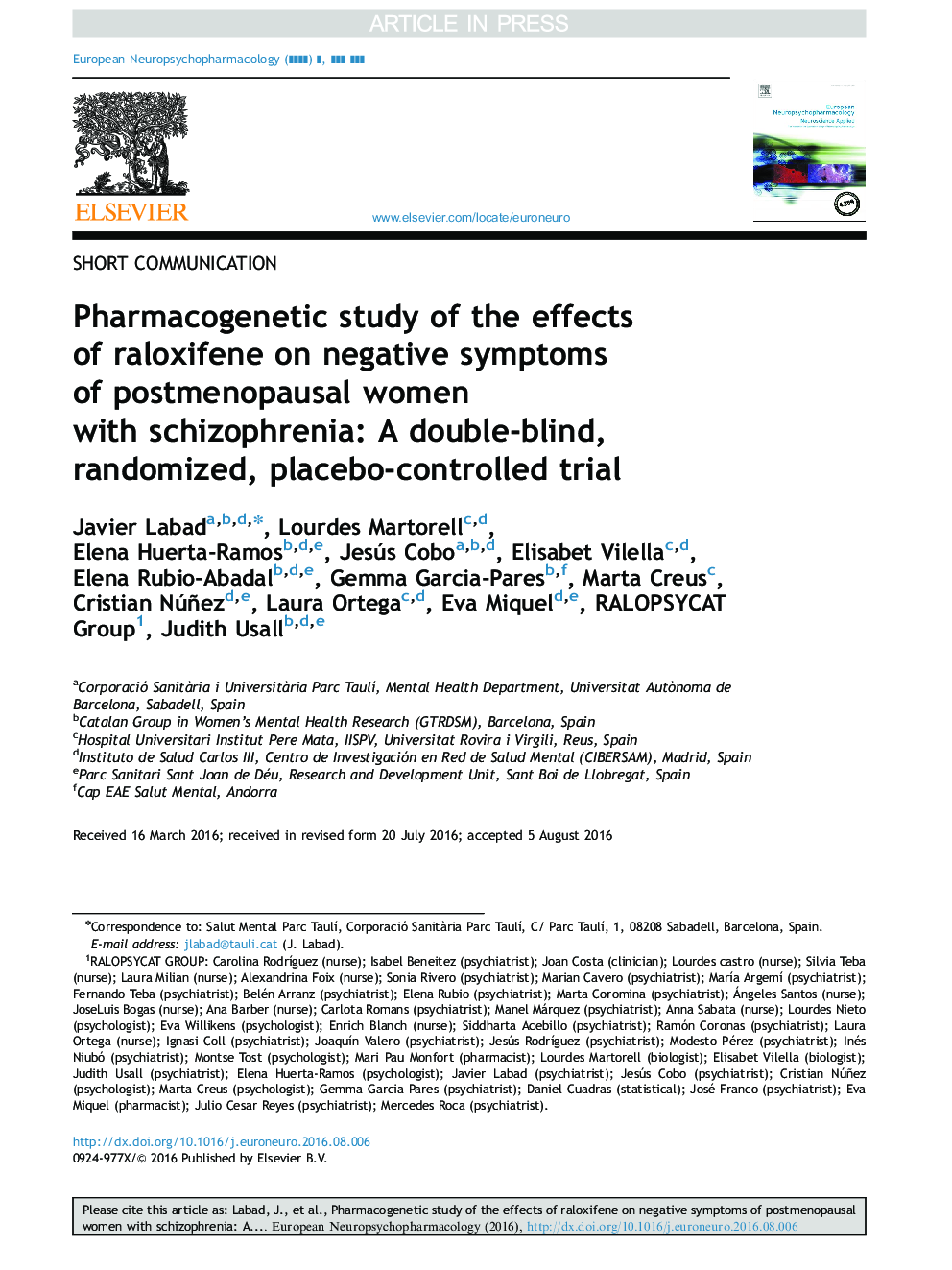 Pharmacogenetic study of the effects of raloxifene on negative symptoms of postmenopausal women with schizophrenia: A double-blind, randomized, placebo-controlled trial