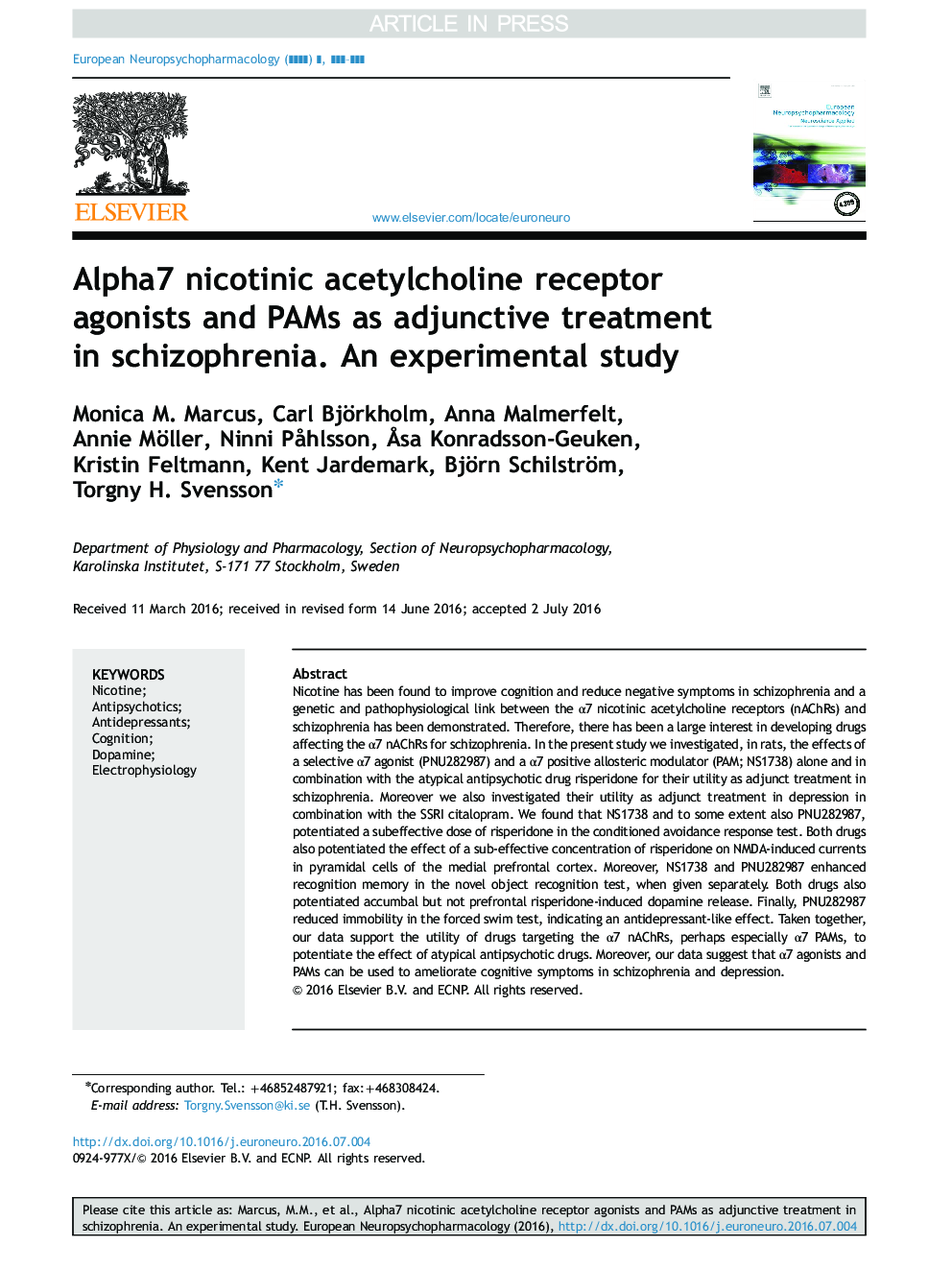 Alpha7 nicotinic acetylcholine receptor agonists and PAMs as adjunctive treatment in schizophrenia. An experimental study
