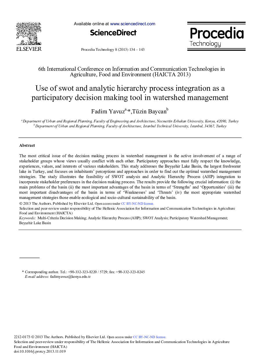 Use of Swot and Analytic Hierarchy Process Integration as a Participatory Decision Making Tool in Watershed Management 