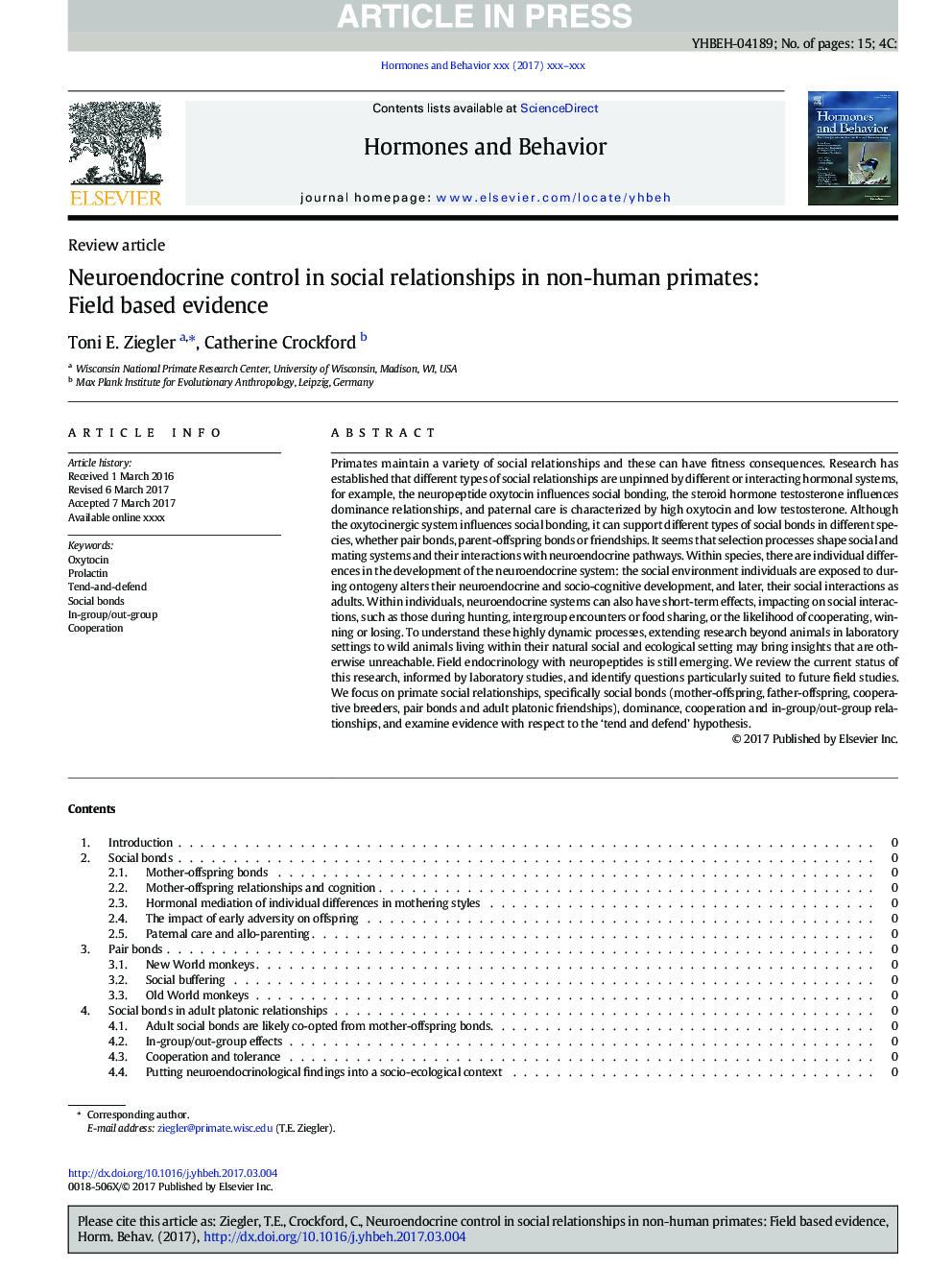 Neuroendocrine control in social relationships in non-human primates: Field based evidence