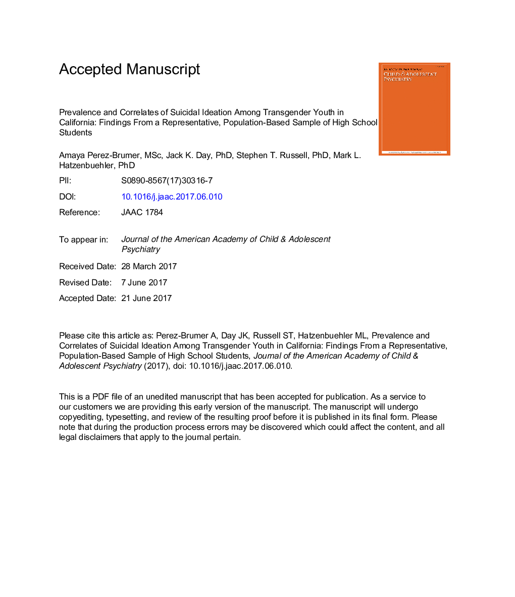 Prevalence and Correlates of Suicidal IdeationÂ Among Transgender Youth in California: Findings From a Representative, Population-Based Sample of High School Students