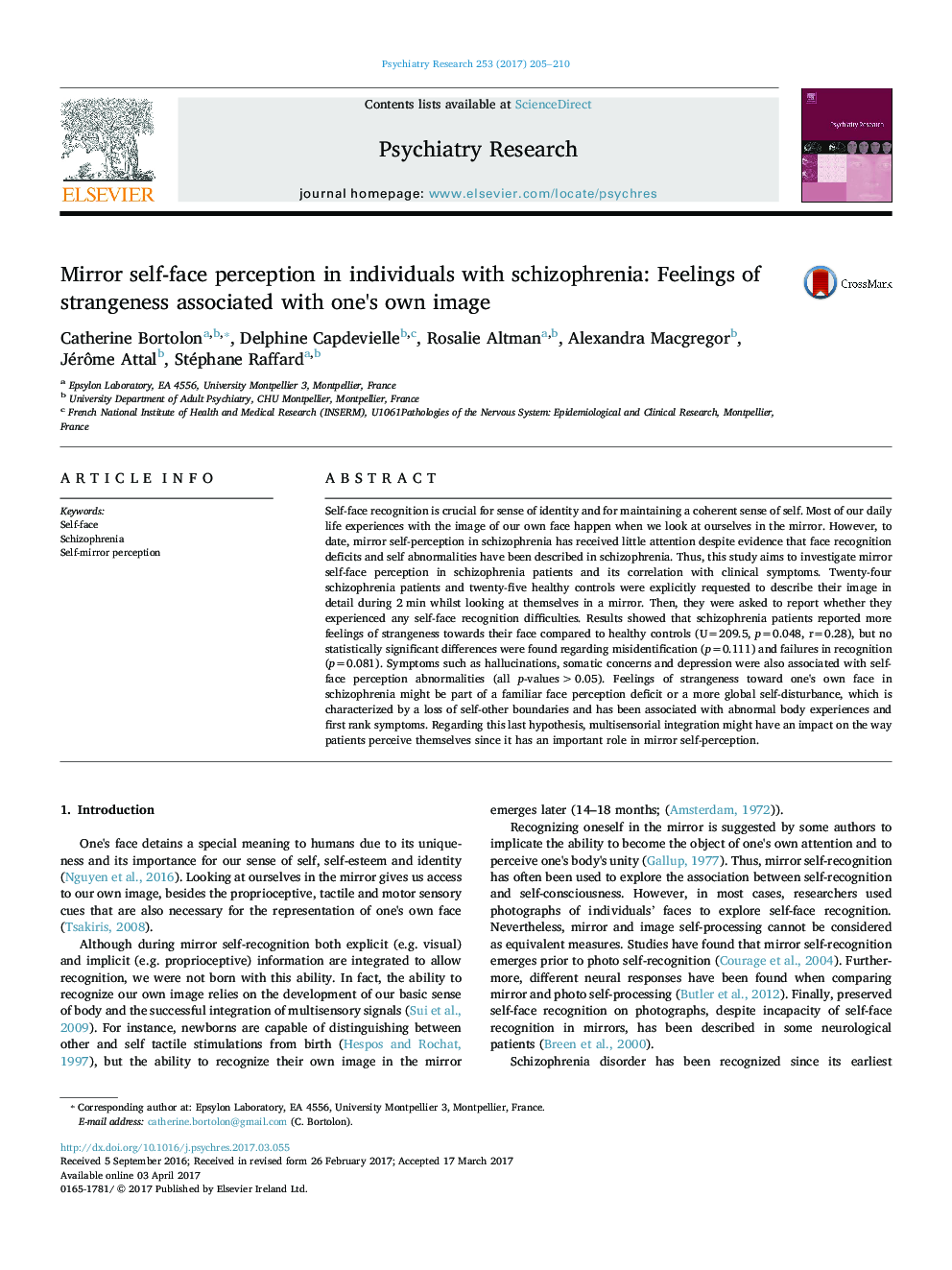 Mirror self-face perception in individuals with schizophrenia: Feelings of strangeness associated with one's own image