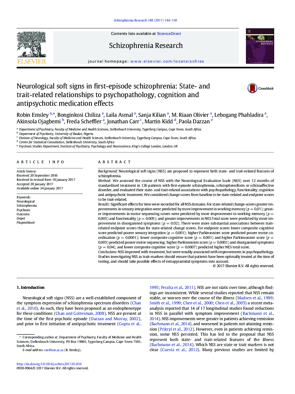 Neurological soft signs in first-episode schizophrenia: State- and trait-related relationships to psychopathology, cognition and antipsychotic medication effects