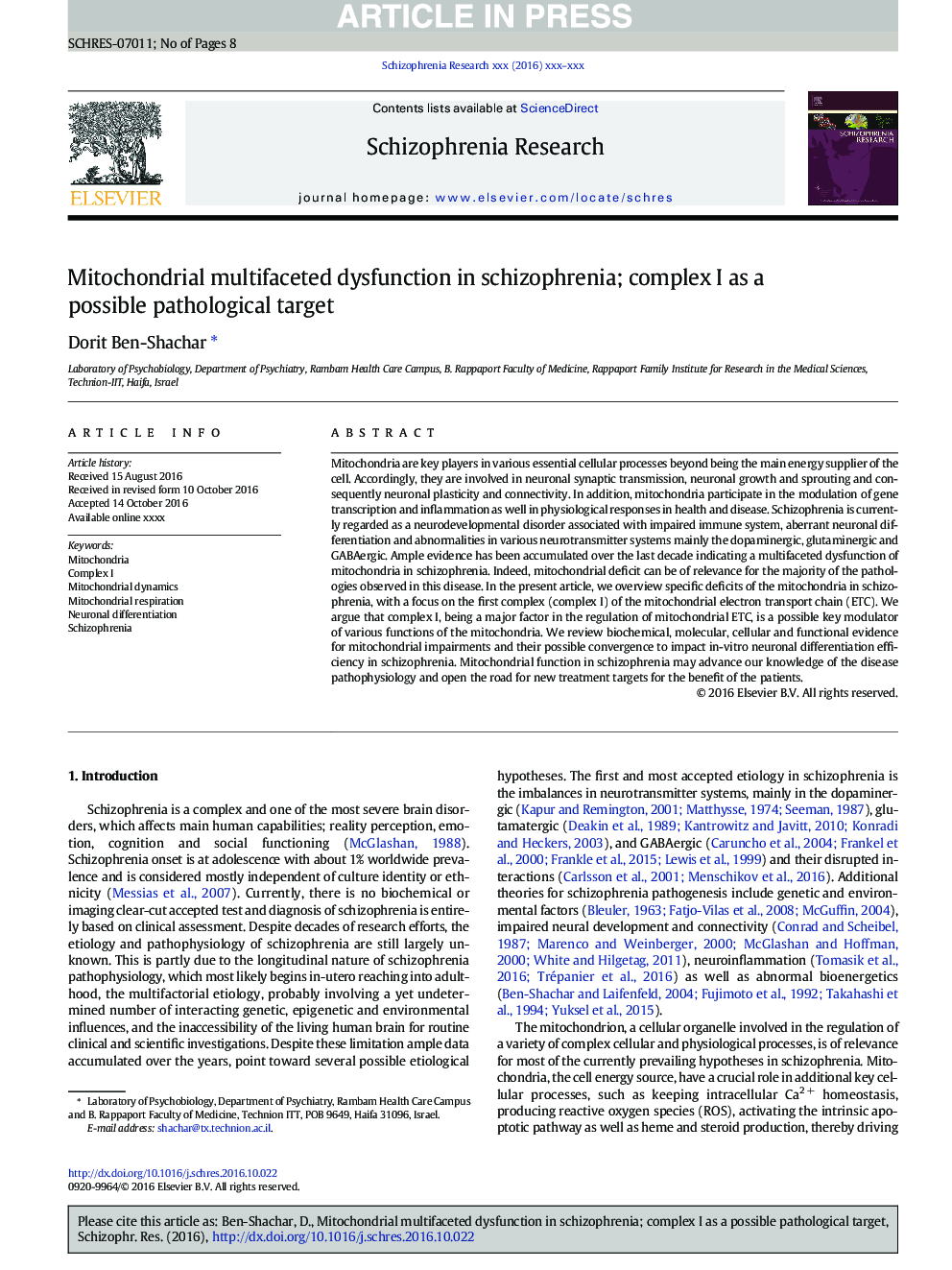 Mitochondrial multifaceted dysfunction in schizophrenia; complex I as a possible pathological target