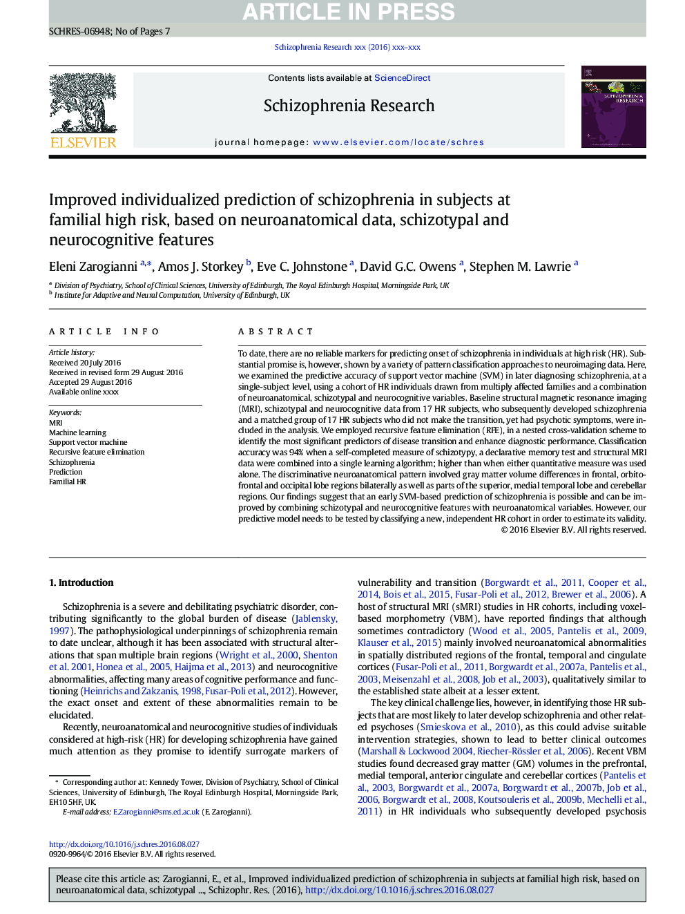 Improved individualized prediction of schizophrenia in subjects at familial high risk, based on neuroanatomical data, schizotypal and neurocognitive features