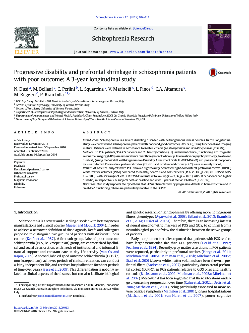 Progressive disability and prefrontal shrinkage in schizophrenia patients with poor outcome: A 3-year longitudinal study